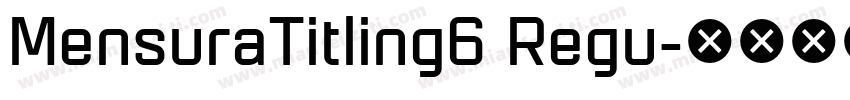 MensuraTitling6 Regu字体转换